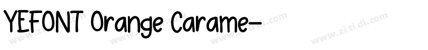 YEFONT Orange Carame字体转换